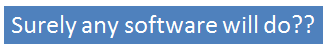 surely_any_software...
